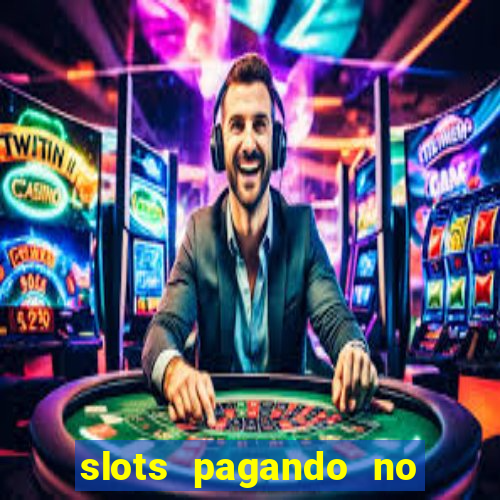 slots pagando no cadastro saque free facebook